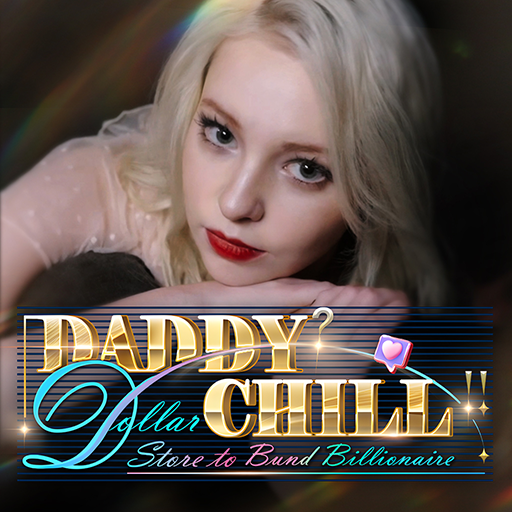 Daddy Chill MOD APK v2.10.0490 Unlimited Money